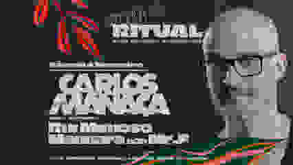 Epik x Ritual presents CARLOS MANAÇA