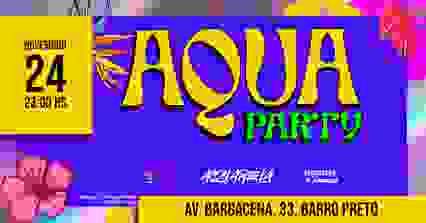 AQUA PARTY - #DRAGRACEBRASIL