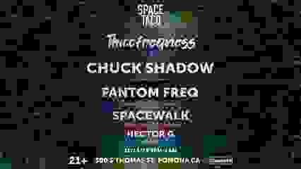 SPACE TACO!! Thiccfreqness Takeover w Chuck Shadow+