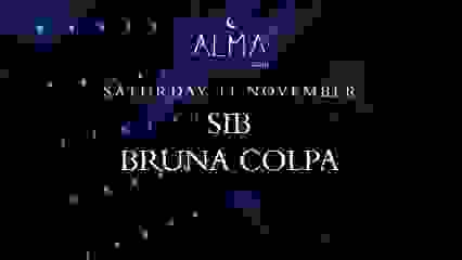 Alma Club Invites SIB & BRUNA COLPA