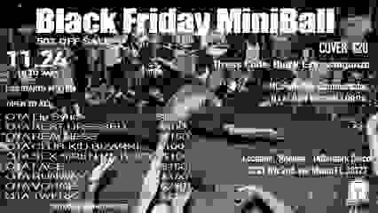 BLACK FRIDAY MINI BALL