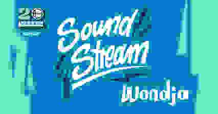 Djoon: Soundstream & Wondja