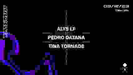 After O'Clock : Alys LF, Tina Tornade & Pedro Datana