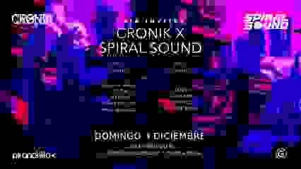 GAIA invites CRONIK x SPIRAL SOUND