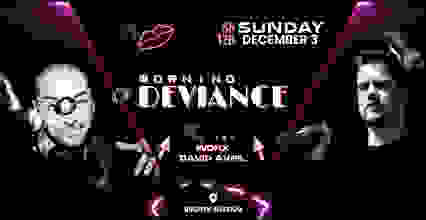 MORNING DEVIANCE #75