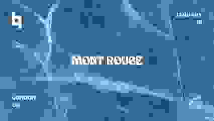 Cova presents: Mont Rouge