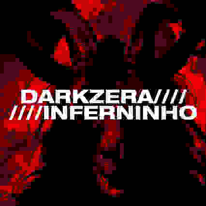 DARKZERA////INFERNINHO III