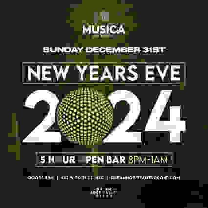 NEW YEARS EVE @ MUSICA NYC