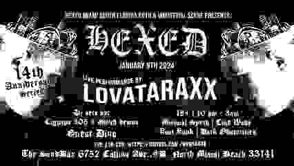 HEXED GOTH NIGHTS FT. LOVATARAXX