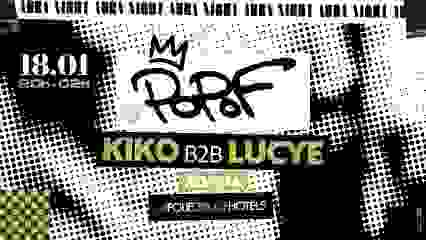 AURA NIGHT w/ Popof, Kiko b2b Lucye, Aohna