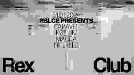 RSLCE PRESENTS: CARAVEL, KØZLØV, MAGDA, NICEKEED