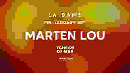 La DAME X Marten Lou