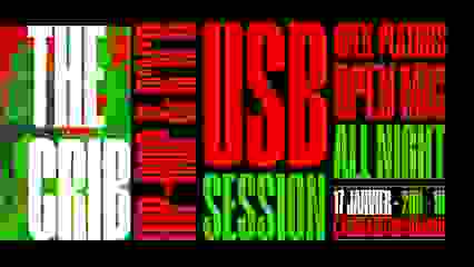 The Crib #3 -  USB SESSION : OPEN STAGE @ ALG