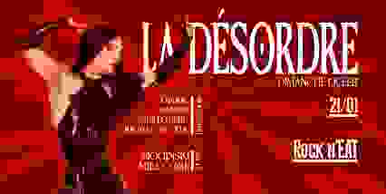 LA DESORDRE