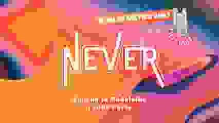 NEVER | PARIS - 4TH EDITION