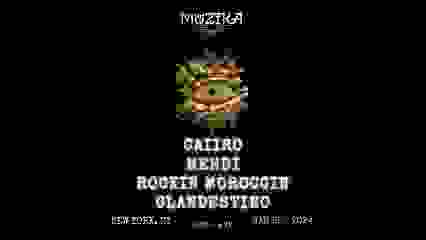 Muzika: Caiiro, Rockin Moroccin, Mehdi, & Clandestino