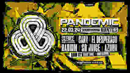 Pandemic - Techno to Hardmusic - WAREHOUSE NANTES