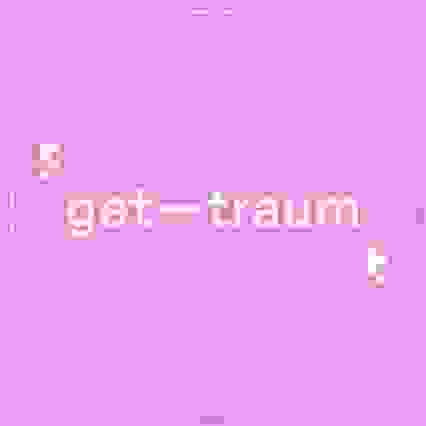 gettraum