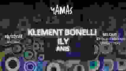 KLEMENT BONNELLI - ILY - ANIS le 10/02 at YAMAS