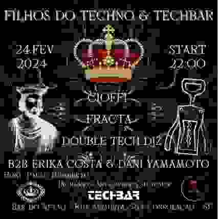 FILHOS DO TECHNO & TECHBAR 1° EDIÇÃO