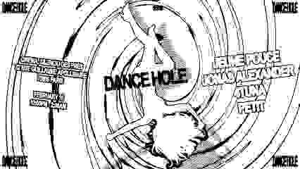 DANCE HOLE