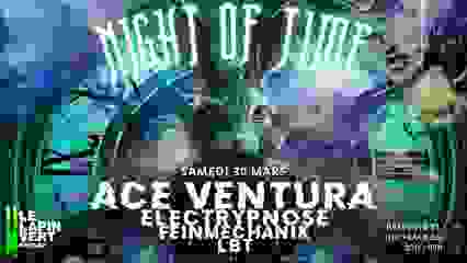 NIGHT OF TIME - Ace Ventura & More