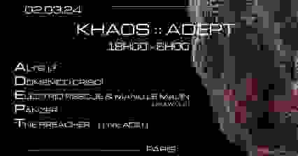 KHAOS QUADRIPHONY 360° IMMERSIVE : MANU LE MALIN & MORE