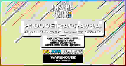 Insane Tour avec H! Dude, Zapravka & More - WAREHOUSE NANTES