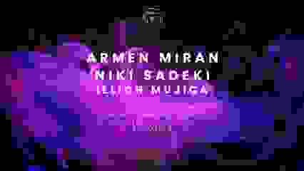 HQUEUE PRESENTS: ARMEN MIRAN + NIKI SADEKI + ILLICH MUJICA