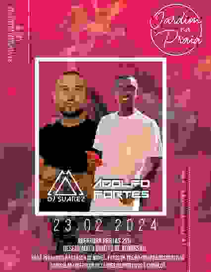Adolfo Fortes & DJ Suarez - B-Day Valentim Gonçalves