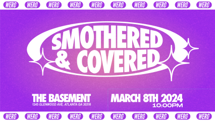 Smothered & Covered - March 8