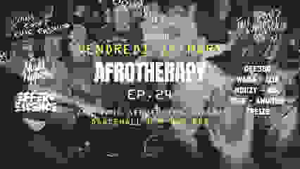 AFROTHERAPY Ep24 ALL STAR EDITION