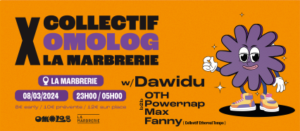 Collectif Omolog : Dawidu, OTH b2b Powernap b2b Max, Fanny