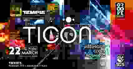 Groove therapy with TICON @ Temple Club