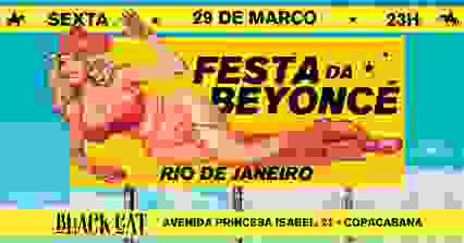 LANÇAMENTO act ii • FESTA DA BEYONCÉ @ BLACKCAT - RJ