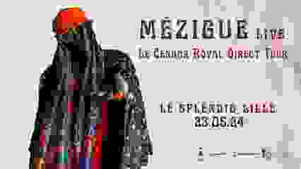 Mézigue Live - Lille