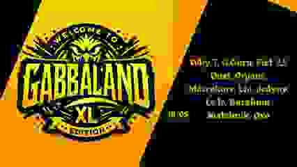 Welcome to Gabbaland// XL Edition