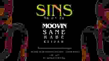 SINS CURATED @CHEZMOUNE - Friday 08.03