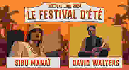 Festival d’Été : Sibu Manaï / David Walters