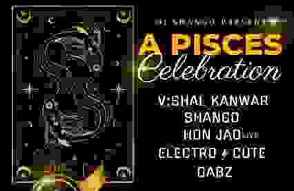 DJ Shango Presents: A PISCES Celebration