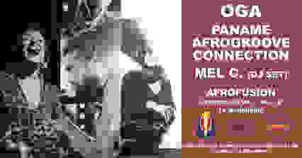 AFROFUSION / OGA, Paname Afrogroove Connection, Mel C.