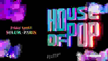 HOUSE OF POP