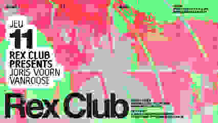 Rex Club Presents: Joris Voorn & Vanroose