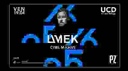 UMEK X CYRIL M X KAIVE X PZ CITY CLUB