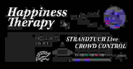 HAPPINESS THERAPY RELEASE PARTY : STRANDTUCH & CROWD CONTROL