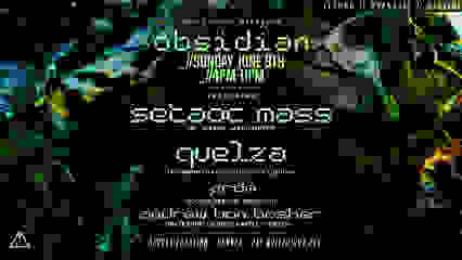 Obsidian- Quelza & Setaoc Mass