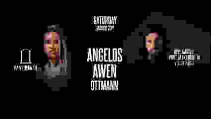 PANTHEON PRESENTS : ANGELOS & AWEN - 23/03