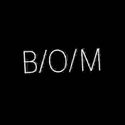 B/O/M