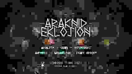 ARAKNID EKLOSION