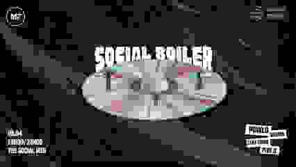 SOCIAL BOILER #3